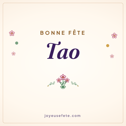 Image carrée « Bonne fête Tao » pour WhatsApp