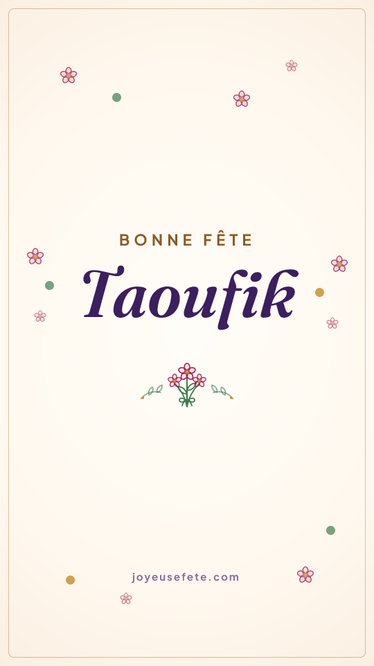 Image « Bonne fête Taoufik » au format story