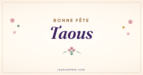 Image « Bonne fête Taous » au format large