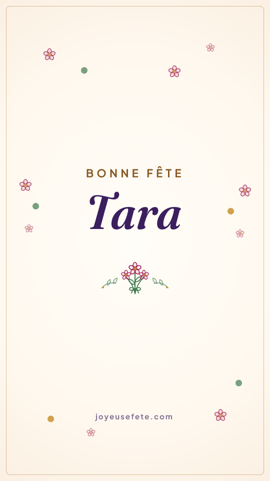 Image « Bonne fête Tara » au format story