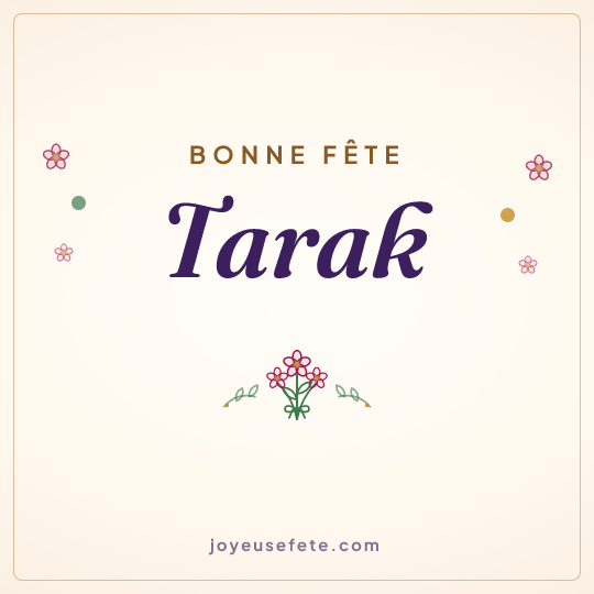 Image carrée « Bonne fête Tarak » pour WhatsApp