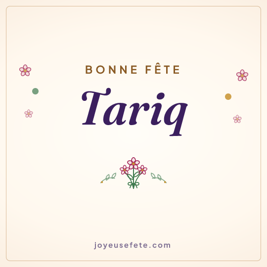 Image carrée « Bonne fête Tariq » pour WhatsApp