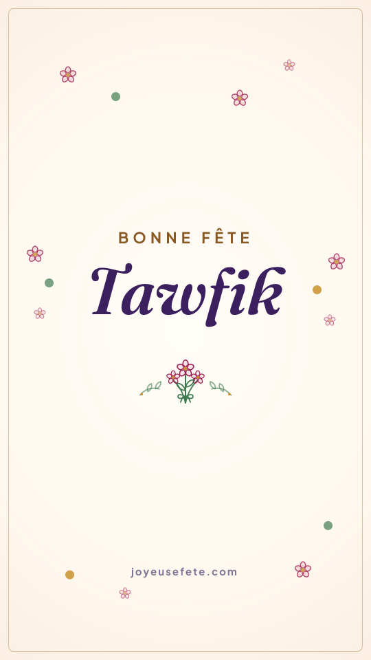 Image « Bonne fête Tawfik » au format story