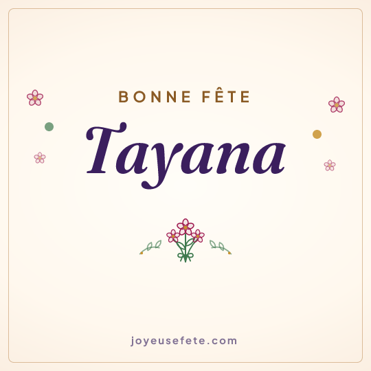 Image carrée « Bonne fête Tayana » pour WhatsApp