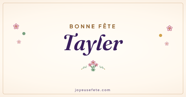 Image « Bonne fête Tayler » au format large