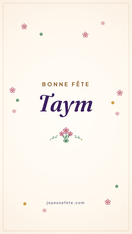 Image « Bonne fête Taym » au format story