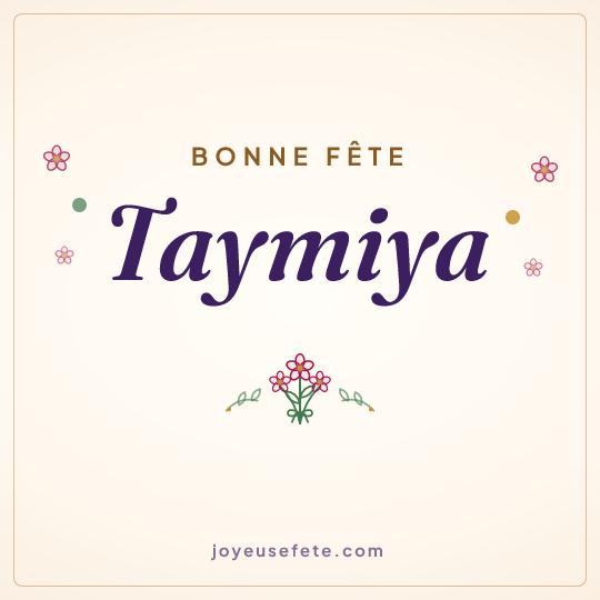 Image carrée « Bonne fête Taymiya » pour WhatsApp