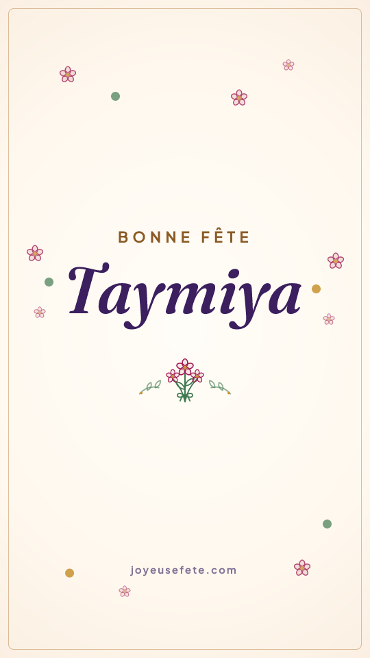Image « Bonne fête Taymiya » au format story