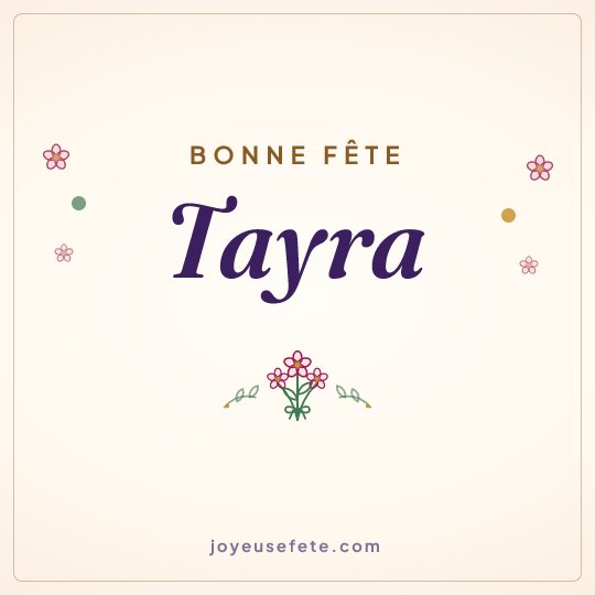 Image carrée « Bonne fête Tayra » pour WhatsApp