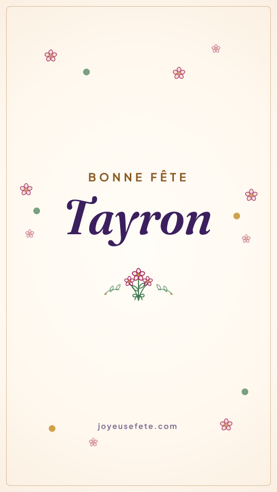Image « Bonne fête Tayron » au format story
