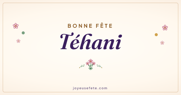 Image « Bonne fête Téhani » au format large