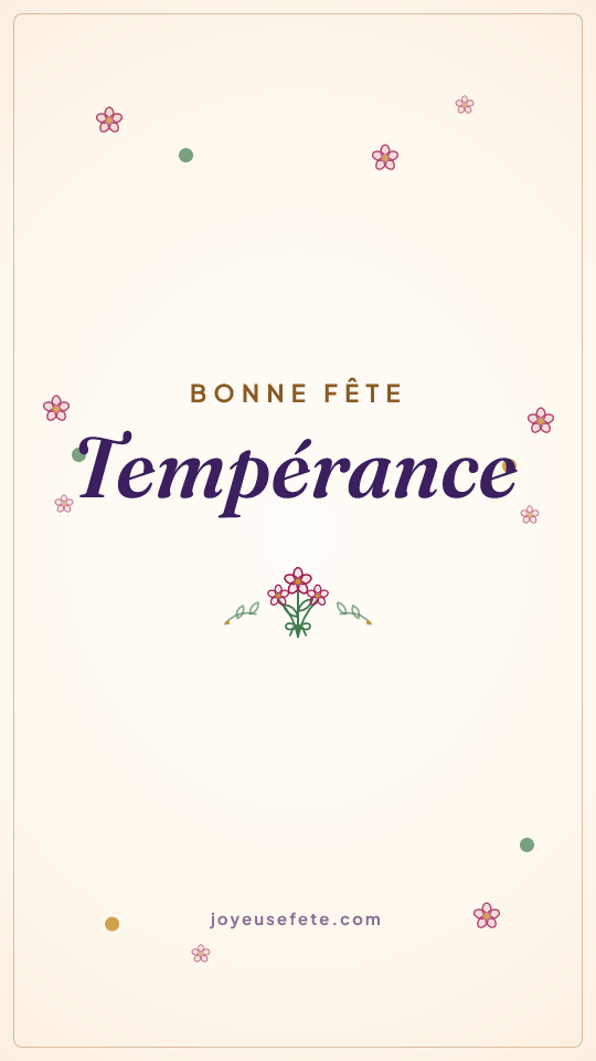 Image « Bonne fête Tempérance » au format story