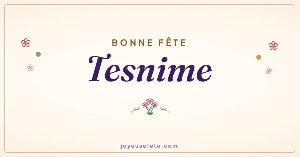Image « Bonne fête Tesnime » au format large