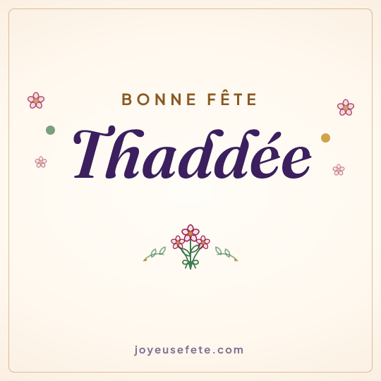 Image carrée « Bonne fête Thaddée » pour WhatsApp
