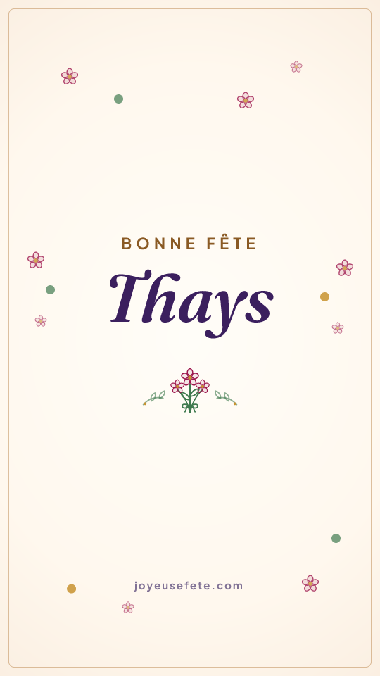 Image « Bonne fête Thays » au format story