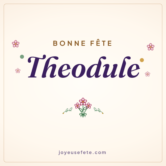 Image carrée « Bonne fête Theodule » pour WhatsApp