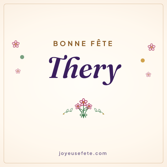 Image carrée « Bonne fête Thery » pour WhatsApp