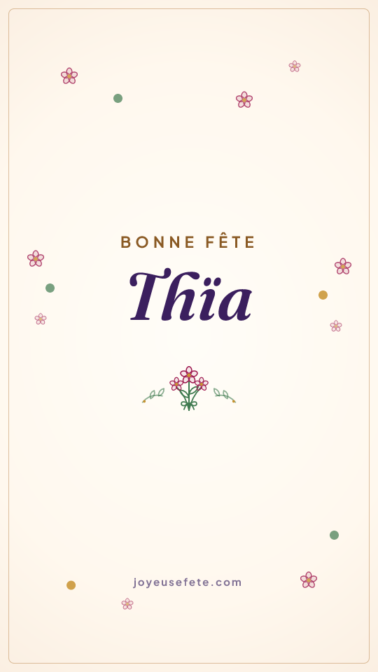 Image « Bonne fête Thïa » au format story