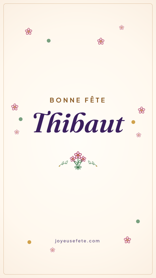 Image « Bonne fête Thibaut » au format story