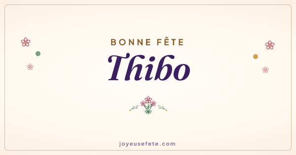 Image « Bonne fête Thibo » au format large