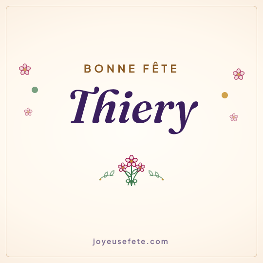 Image carrée « Bonne fête Thiery » pour WhatsApp
