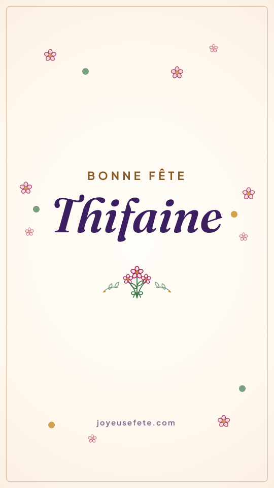 Image « Bonne fête Thifaine » au format story