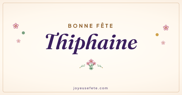 Image « Bonne fête Thiphaine » au format large