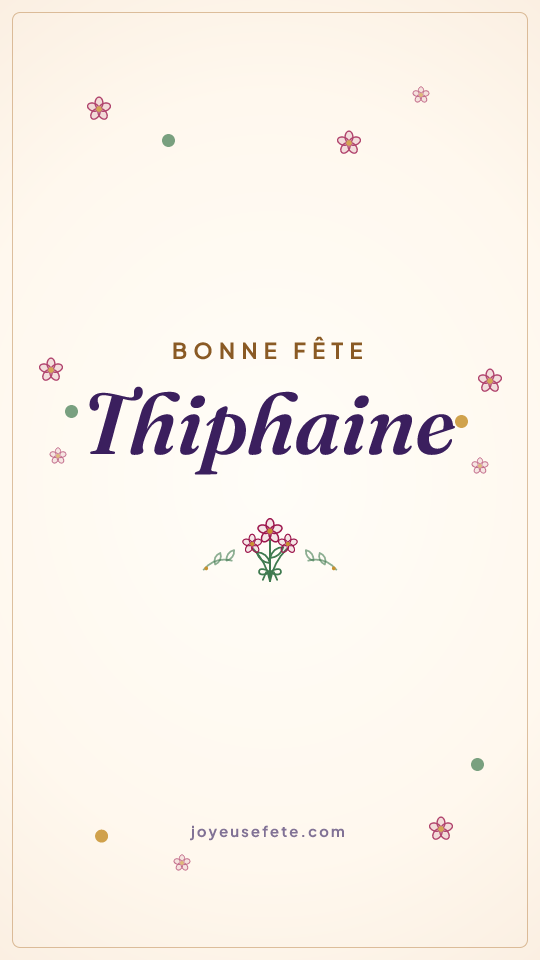 Image « Bonne fête Thiphaine » au format story