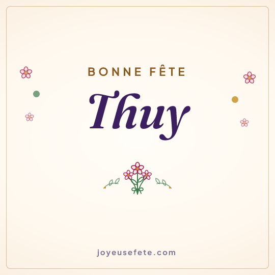 Image carrée « Bonne fête Thuy » pour WhatsApp