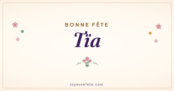 Image « Bonne fête Tïa » au format large