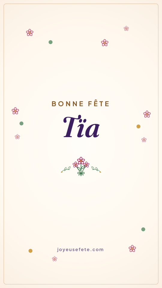 Image « Bonne fête Tïa » au format story