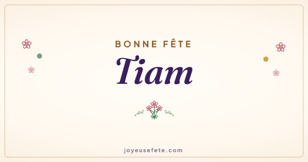 Image « Bonne fête Tiam » au format large