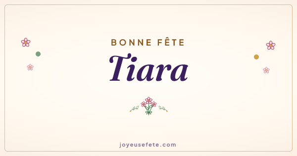 Image « Bonne fête Tiara » au format large