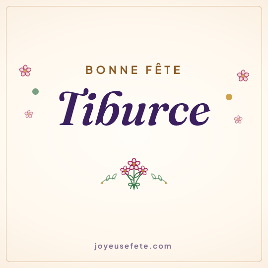 Image carrée « Bonne fête Tiburce » pour WhatsApp
