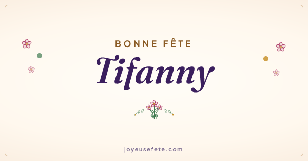 Image « Bonne fête Tifanny » au format large