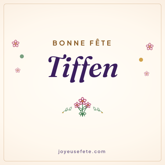 Image carrée « Bonne fête Tiffen » pour WhatsApp