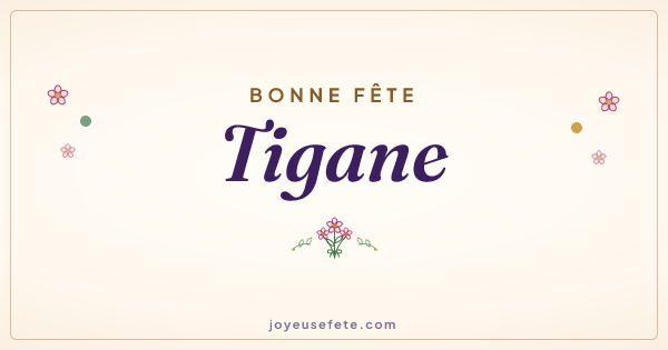 Image « Bonne fête Tigane » au format large
