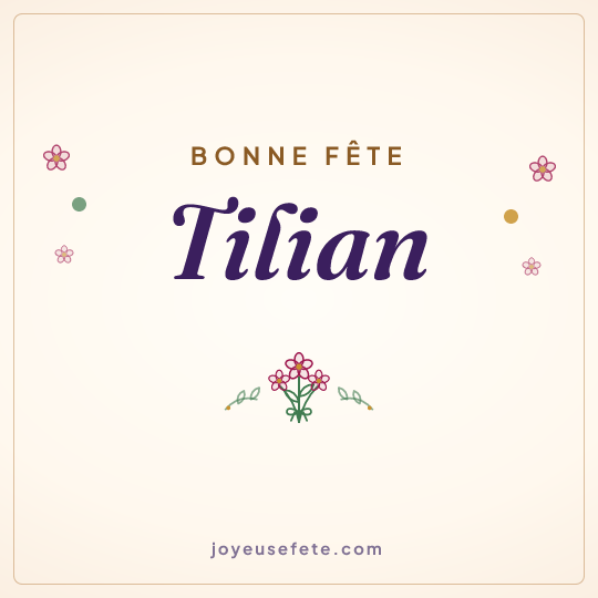 Image carrée « Bonne fête Tilian » pour WhatsApp