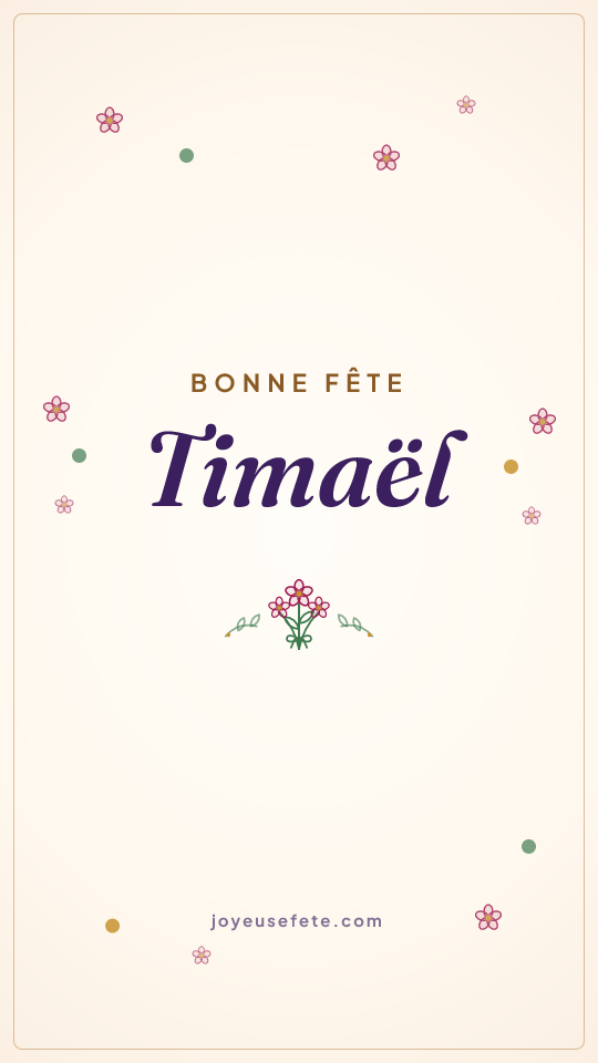 Image « Bonne fête Timaël » au format story