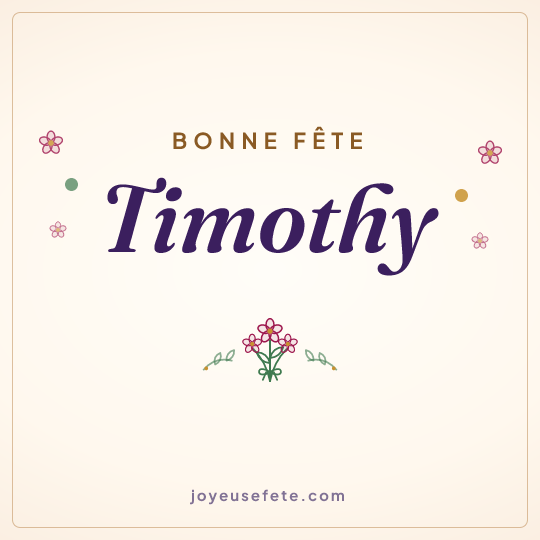 Image carrée « Bonne fête Timothy » pour WhatsApp