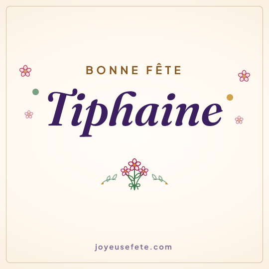 Image carrée « Bonne fête Tiphaine » pour WhatsApp