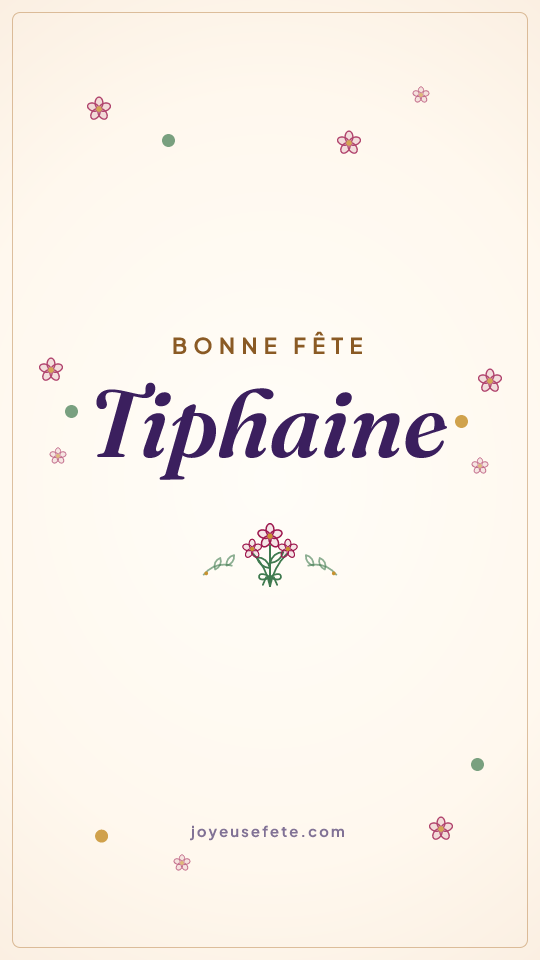 Image « Bonne fête Tiphaine » au format story