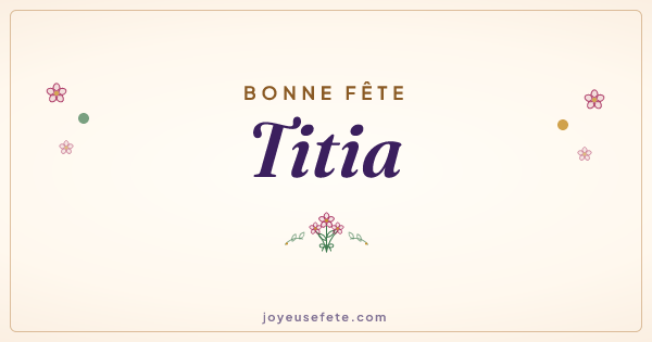 Image « Bonne fête Titia » au format large