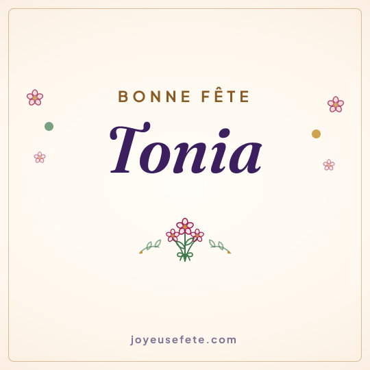 Image carrée « Bonne fête Tonia » pour WhatsApp
