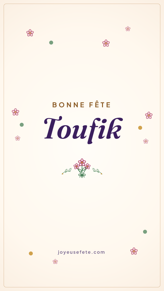 Image « Bonne fête Toufik » au format story