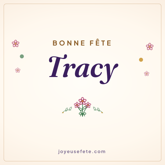 Image carrée « Bonne fête Tracy » pour WhatsApp
