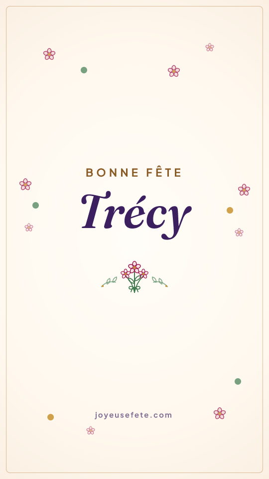 Image « Bonne fête Trécy » au format story