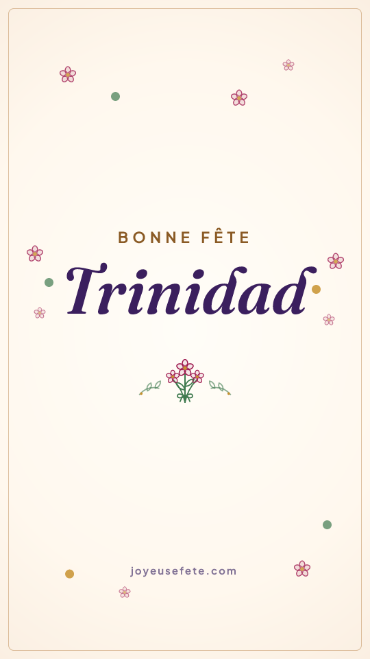 Image « Bonne fête Trinidad » au format story