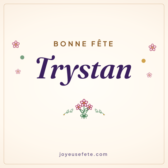 Image carrée « Bonne fête Trystan » pour WhatsApp