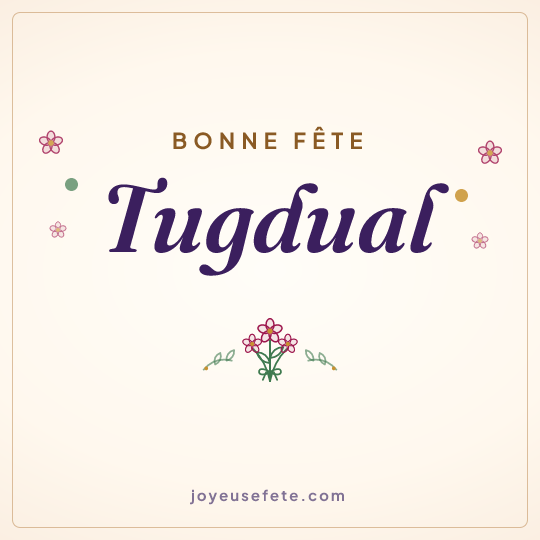 Image carrée « Bonne fête Tugdual » pour WhatsApp